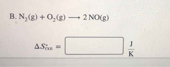B. N2(g) + O2(g) + 2NO(g) ASixn =