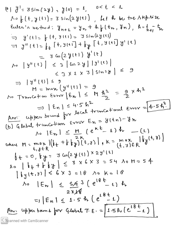 1 , - 1 gox 9 xh 2 14.5h? (al y= 3 sim(24), y lo) u<t<1 roflt, y(t) = 3 sin(2y(t)), fet he be the stepsize Euler in method: