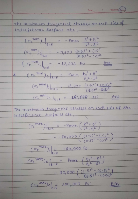 Date: page no: (5.) The minimum tomgential stresses on each side of interference surfaces are Tommi = - Pmin R² + 2; ² R²-4;