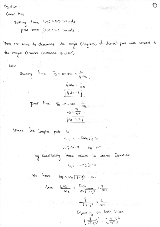 Solution> Given tbat Setting 홀ime (g):05 Seconds cok hme (Tp) Scends desived pole uwith tespel Neuo use have to detesine eres