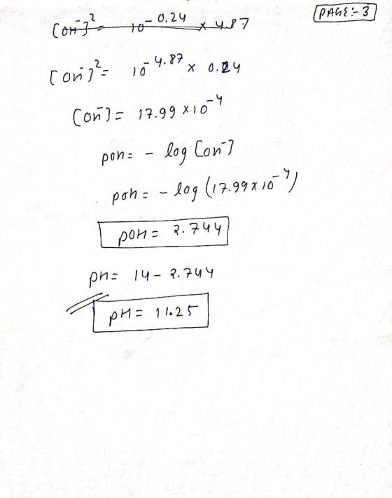 PAGE: 3] Comise to 0.24 x 487 cong? 10 4.87 x 0.94 con) = 17.99x109 pona - log cons pon = -log (17.99x107) I pon=2.744 pn: 1