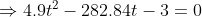 4.96 - 282.84t - 3=0