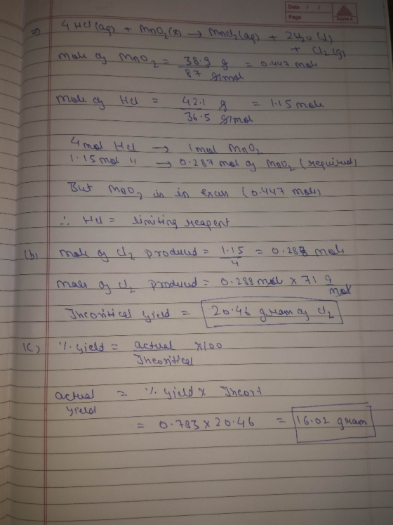 Date 11 Page 14 Hel lag + mno, (e) → Mac (aq) + 240 (4) + Cl₂ (91 mole dy mno,= 38.9 g = 0.447 mol 87 Ilmal molecy Hel = 42.1