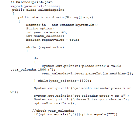 // Calendarprint.java import java.util.Scanner; public class Calendarprint public static void main (String[] args) Scanner in