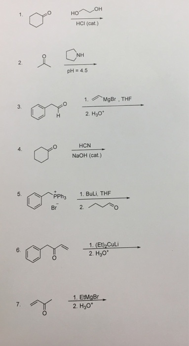 HCI (cat.) NH pH = 4.5 3 2. H30* HCN NaOH (cat.) 5. PPhs 1. BuLi, THF 1. (Et) Culi 2. H3O 1. EtMgBr