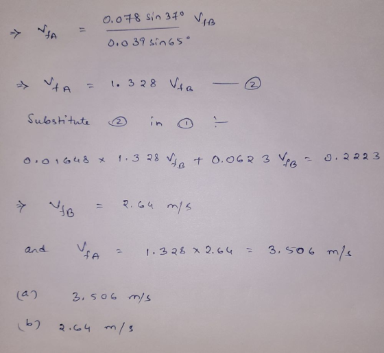 0.078 Sin 370 VIB 0.0 39 sin65° ② » TA = 1.328 Vte - Substitute ② in 0 : 0.01648 1.328 & 0.062 3 Vee = 0.22 23 ufo = 8.64 mis