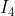 I_{4}
