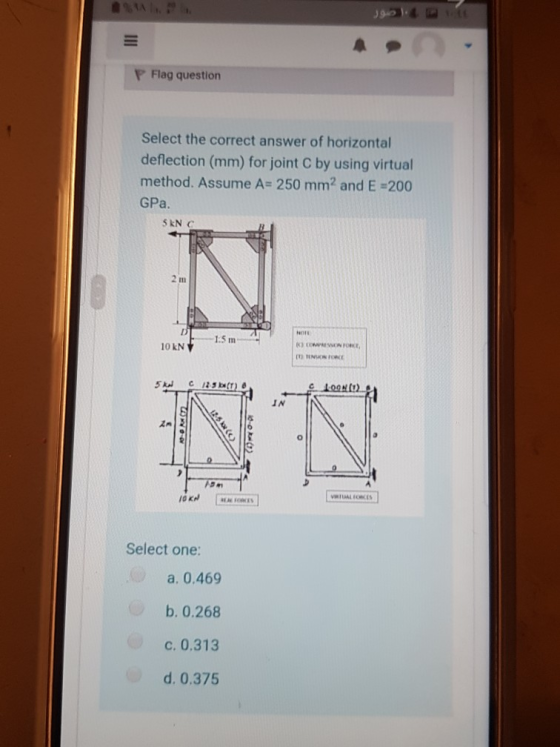 III P Flag question Select the correct answer of horizontal deflection (mm) for joint C by using virtual method. Assume A= 25