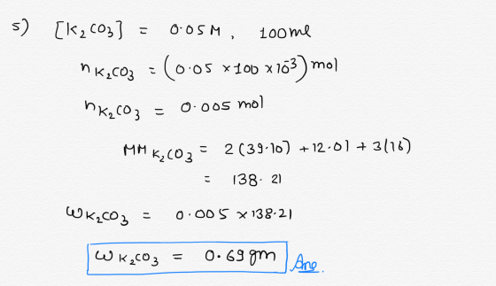 s) [k2 co] OOSM i00me s0.0)ou O Oos mo 10 lou (olx aox K2Co3 2 (39-lo)12 013(16) MM K2CO3 138 21 WKCO 0 00 S x 138.21 O. 63 m