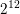\small 2^{12}