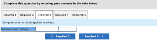 Complete this question by entering your answers in the tabs below. Required 1 Required 2 Required 3 Required 4 Required 5 Com