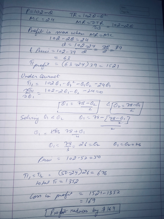 Paga No: P=102-d MC =24 TR=1020-0² MR=0TR 102-20 Pofit is max when MR-MC 102-20=24 d =10224 78 39 & Penci=102.39 profit = (63