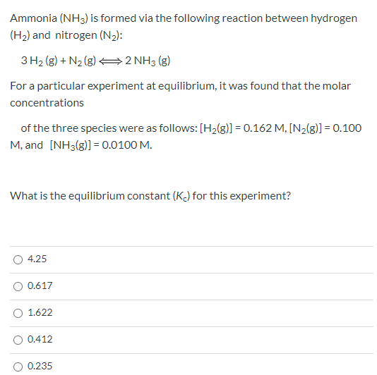 Ammonia (NH3) is formed via the following reaction between hydrogen (H2) and nitrogen (N2): 3H2(g) + N2(g) 22 NH3(g) For a pa