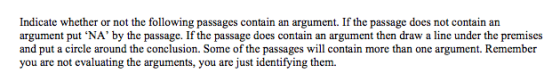 Indicate whether or not the following passages contain an argument. If the passage does not contain an argument put NA by t