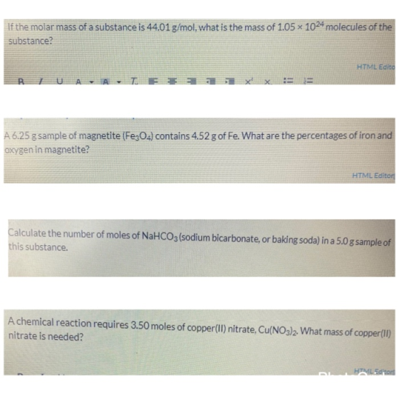 If the molar mass of a substance is 44.01 g/mol, what is the mass of 1.05 x 1024 molecules of the substance? HTML Edita T. x