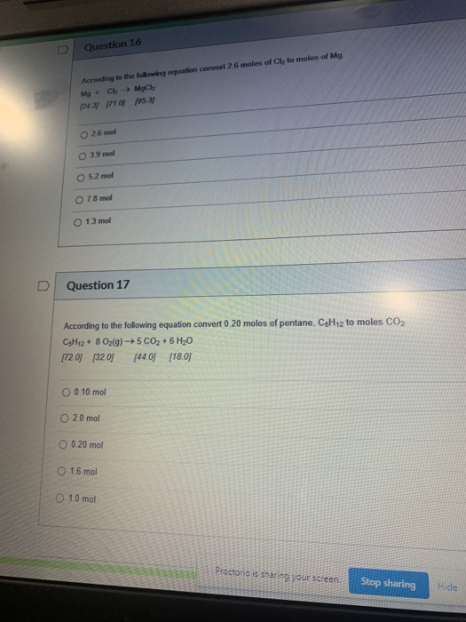 Question 16 According to the following equation convert 2.6 moles of Clto moles of Mg. Mg + CMC 4.3 7101953 26 mol O 39 mol O
