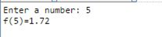 Enter a number: 5 f (5) 1.72