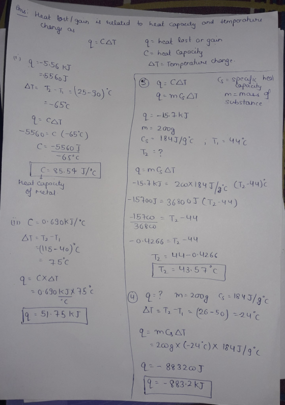 Ems Heat stl gaun elatid to heat ond temperaturu capoeuty chang au 9-heat lost or gaun C- heat Capacity AT- Temperatuwru chan