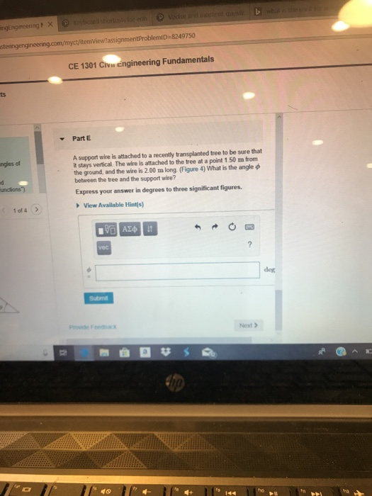 steringengineering.com/myct/fitemView?assignmentProblemiD-8249750 CE 1301 Civ Engineering Fundamentals ts Part E A support wi