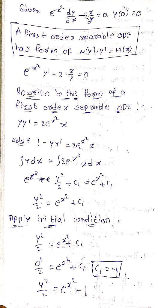 Giver eget dy. -2 = 0, Y(0) 0 A first oddeg spasable ODE has form of N(Y). y = M(x)], ongny!-2020 Rewrite in the form of a f