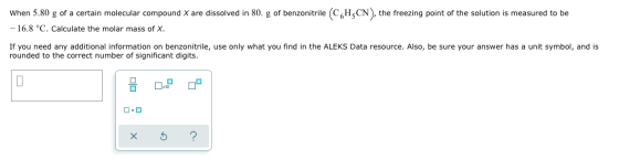 CN, the freezing point of the solution is measured to be When 5.80 g of a certain molecular compound X are dissolved in 80. g