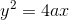 y^{2}=4ax