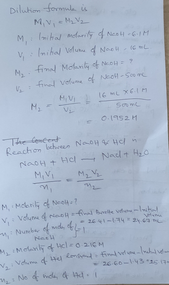Dilution formule is Mv, = M₂ V₂ M : Initial molarity of NaOH = 6.1M Vilnitial volume of NaoH - 16 mL. M. Final Molarity of Na