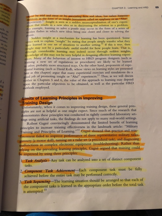 69 CHAPTER 3 Learning and HRCD saddenly in the fom of ex perience). Insight is seen as a sudden reconceptualization of ones