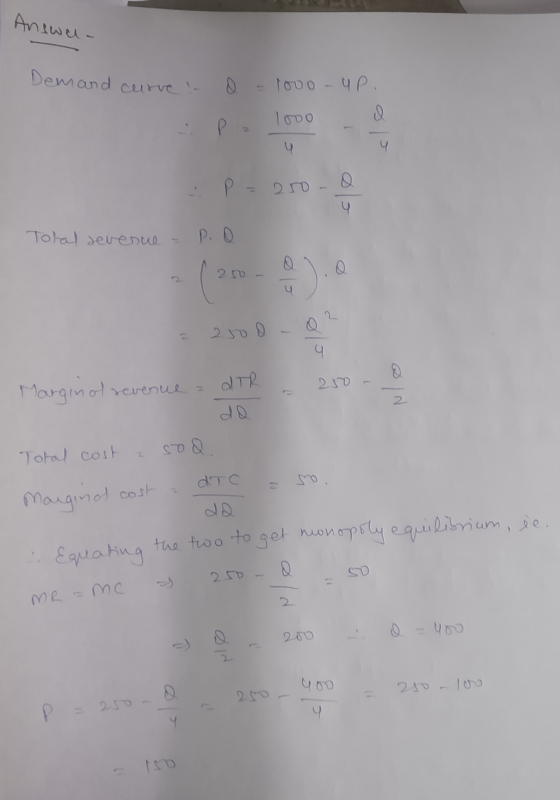 Anewer. Demand curved - 100o-up. looo I ♡ u 2500 u Total sevenue P.O 2 no op 2000 - 0 9 dTR Marginal revenue 2 Total cost sod