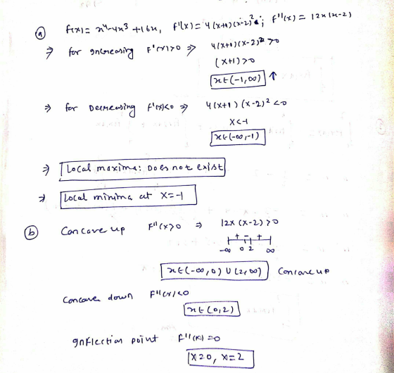 @ 7 foxis 24-4n3 +164, flx) = 4 (x+4) (x-ze; f(X) = 12x12-2) for Incoreasing f(x180 > 41X+0(x-22 yo (X+1) 70 (x+ (-1,00)]T