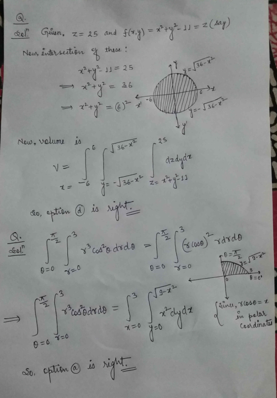 Sol Guen, z=25 and f(x,y). New entersuction these : 1) = **?y?- 1= 2(say) 1 √36-0² x+y= 25 36 G x + y2 = (6) 2 y = - $36-22 N