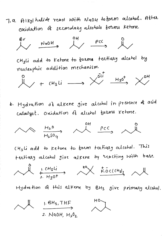 7.9. Alkyl halide react with NaOH to form alcohol. After oxidation of seamdary alcohols forms Ketone BY OH o Naoh PCC w 7 CH₃