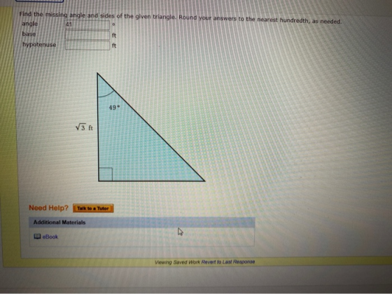 Find the missing angle and sides of the given triangle. Round your answers to the nearest hundredth, as needed. angle hypoten