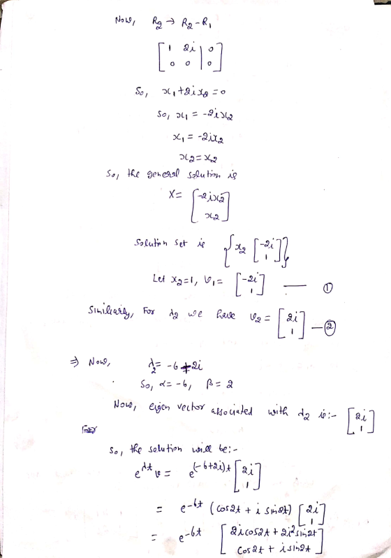 o بالا - 22. . Cosatt isinat Now, Rq » Rq -R, [6.13] So, sataisa So, 24 = 36, = -2ixa 112=362 So, the general solution is X=