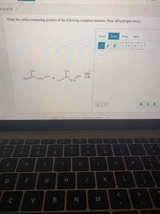n 11 of 15 > Draw the sulfur-containing product of the following oxidation reaction. Draw all hydrogen atoms. Select Draw Rin