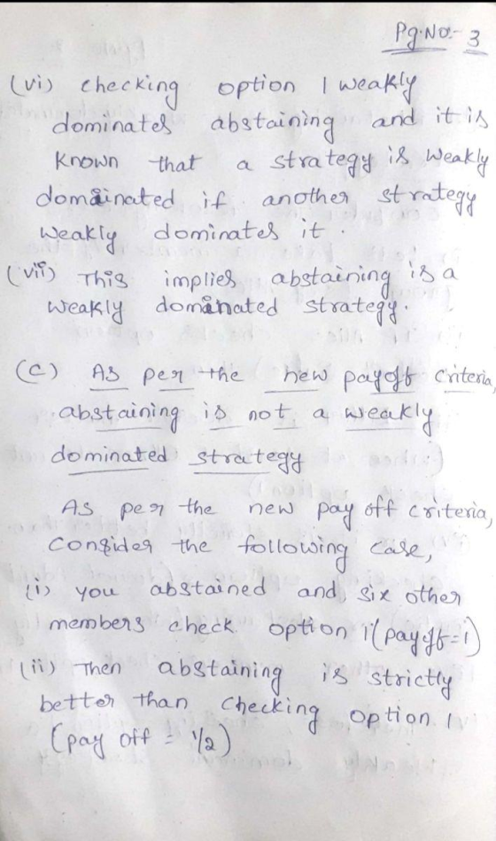 PgiNo 3 (vi) checking option I weakly and it is dominates abstaining a strategy is Weakly another strtegy Known that domâinat