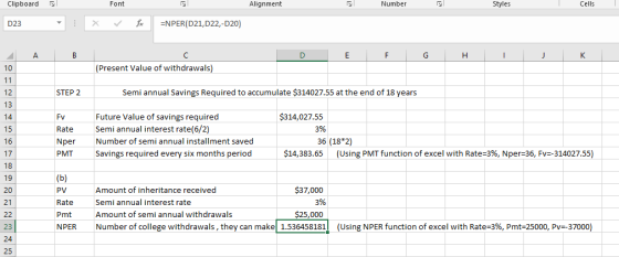 Clipboard S Font Alignment Number Styles Cells D23 -: * f =NPER(D21,022,-D20) A B E F G H I J K (Present Value of withdrawals