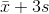 \bar{x}+3s