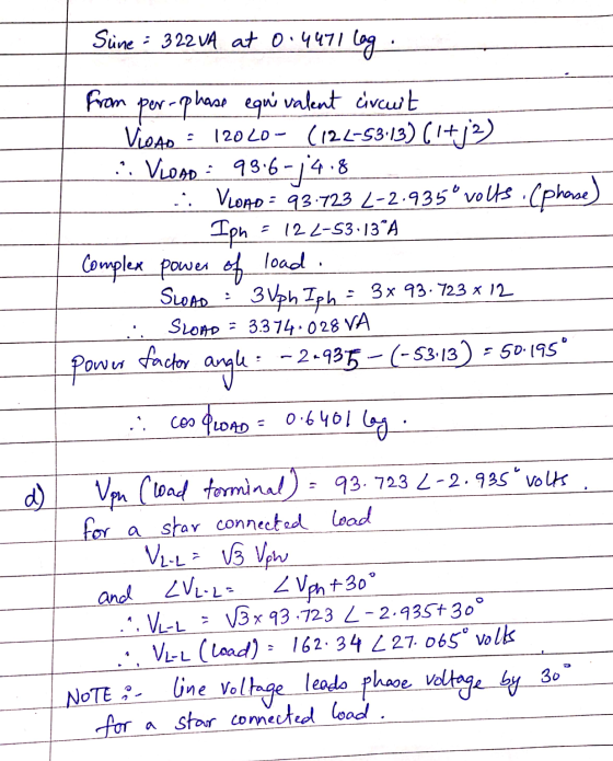 Sine : 322VA at 0.4471 log. per-phase hase equi = 122-53:13°A from valent circuit Viad: 12010- (122-53-13) (1+j2) :: VienD :