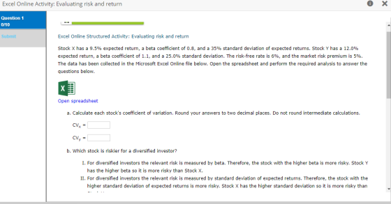Excel Online Activity: Evaluating risk and return Question 1 0/10 Submit Excel Online Structured Activity: Evaluating risk an