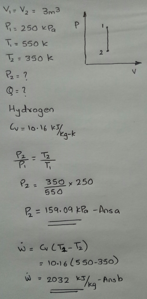 P | R= 250 kPa T 550 k T=350 k 2 Q-1 Hydkogen 2-2 - 350 x 250 550 B = 159, 09と尼_Ans a 10.16 ( 5 SO-350) cg