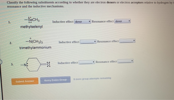 Classify the following substituents according to whether they are electron donors or electron acceptors relative to hydrogen
