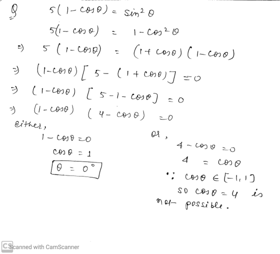 a a fo ร) 5(1-coso) = sin2o 5/1-coso) I-cos2o 5 (1-2010) (it coso) (1-coso) (1-сoso) [ 5 (it coso)] = 0 (1-сoso) [5-1-coso) =