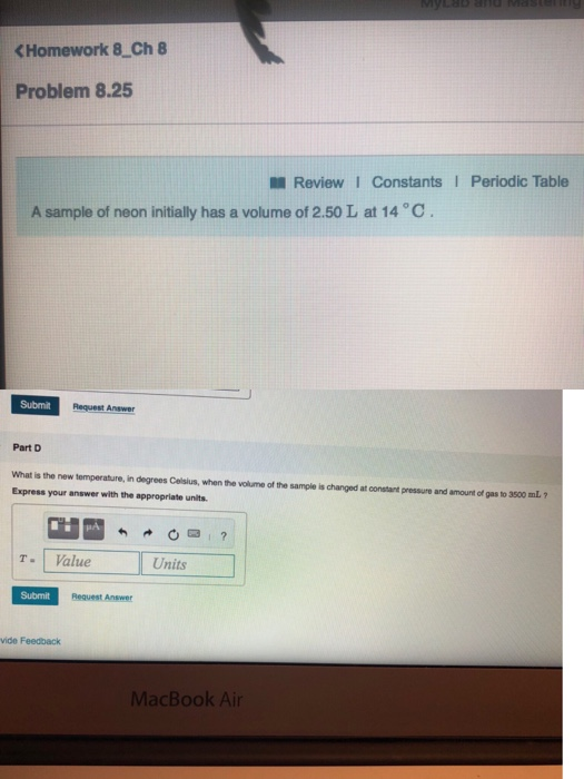MVLaDand MaSte g Homework 8_Ch 8 Problem 8.25 Review I Constants I Period ic Table A sample of neon initially has a volume of