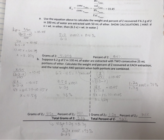 vol. ether conc. insher 10.45 Wt. conc- er inter Vol water Use the equation above to calculate the weight and percent of Z re