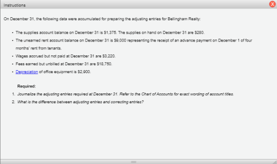 Instructions On December 31, the following data were accumulated for preparing the adjusting entries for Bellingham Realty •