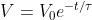 V = V_0 e^{-t/\tau}