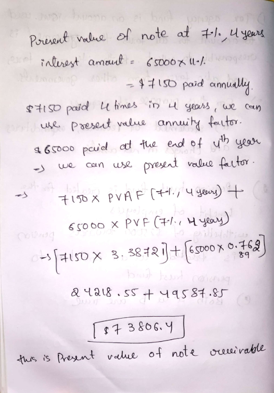 Present lue of note at 1. u yeurs (ar qdoio inturest amaul s0o0 1S0 paid annually So paid himas i years, we can C ue Preset v