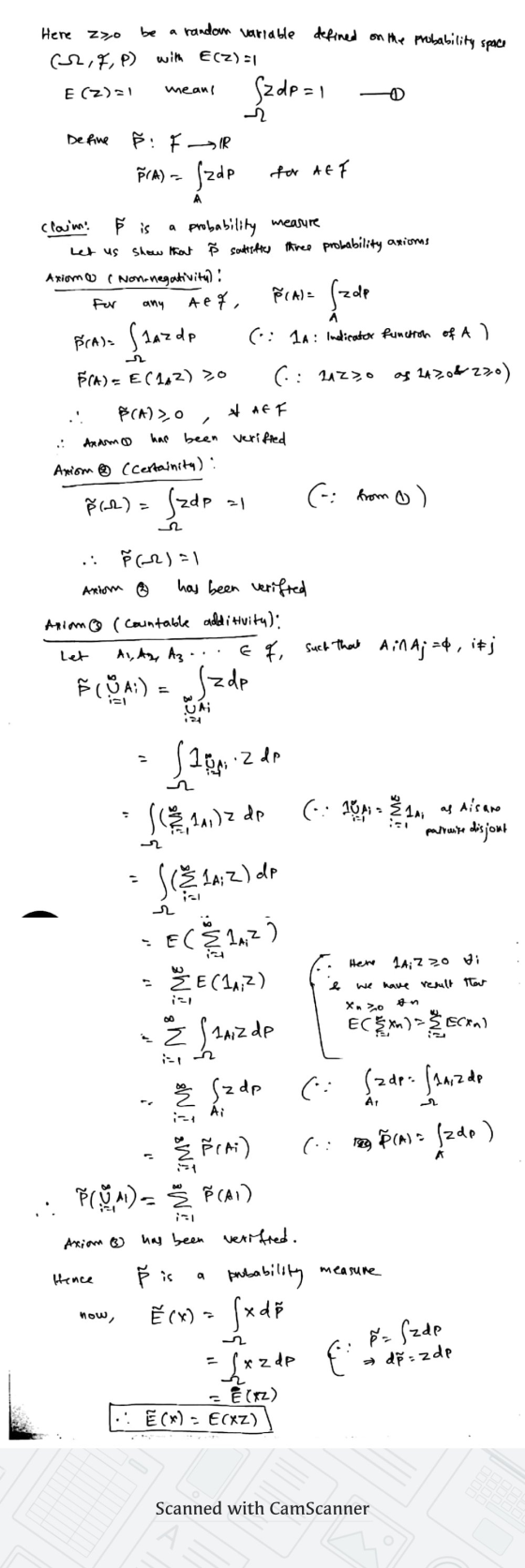 Here Zoo be a random variable defined on the probability space (2,7P) with E(Z)=1 E (Z)=1 S2 dp=1 means Define P: FIR Fra) --