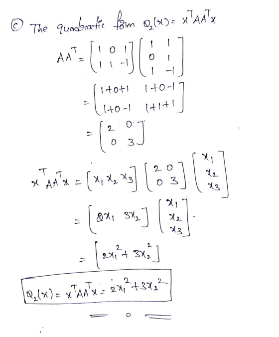 © The quebratic form 0,60) = xTAATX AAT. [10171117 JIJ ritori 1 -17 (140-1 HIHI 11 {axt swit] 20 .6) = xa- ex?+372 AA